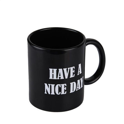Have A Nıce Day Mug